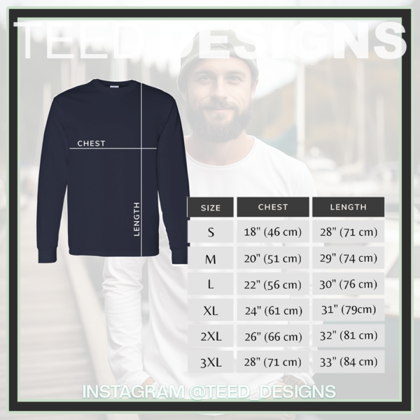 Teed Designs' Long Sleeve T-shirt Size Chart